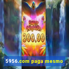 5956.com paga mesmo